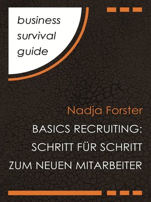cover image of Basics Recruiting: Schritt für Schritt zum neuen Mitarbeiter